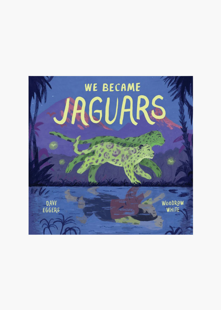 We Became Jaguars