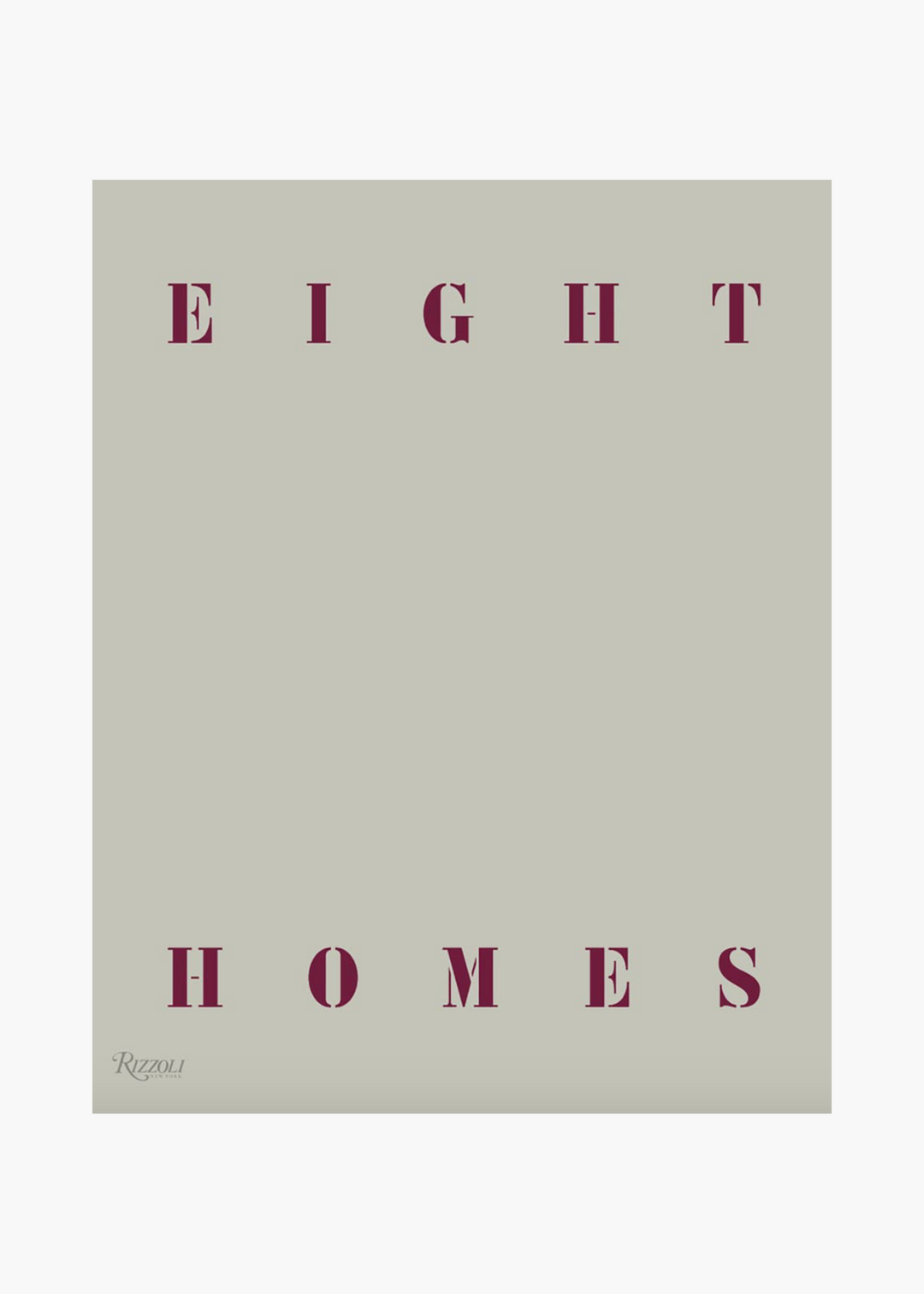 Eight Homes